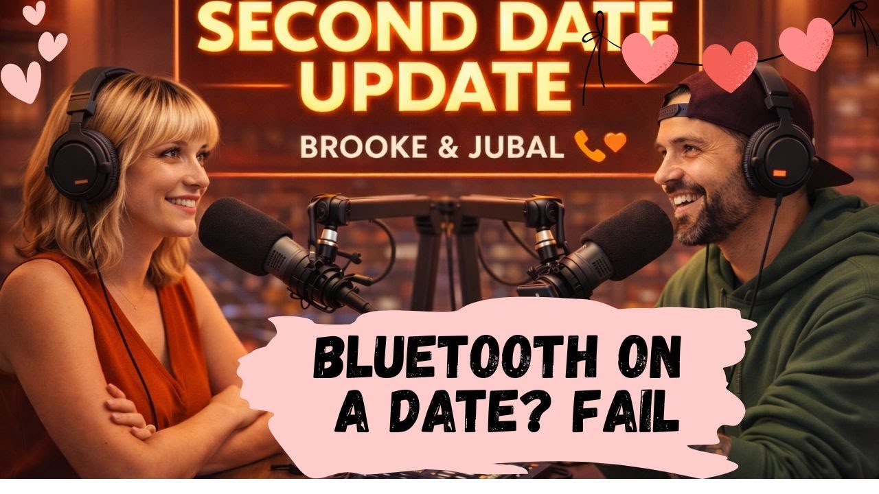 Brooke and Jubal Second Date Update | Bluetooth or Bust?