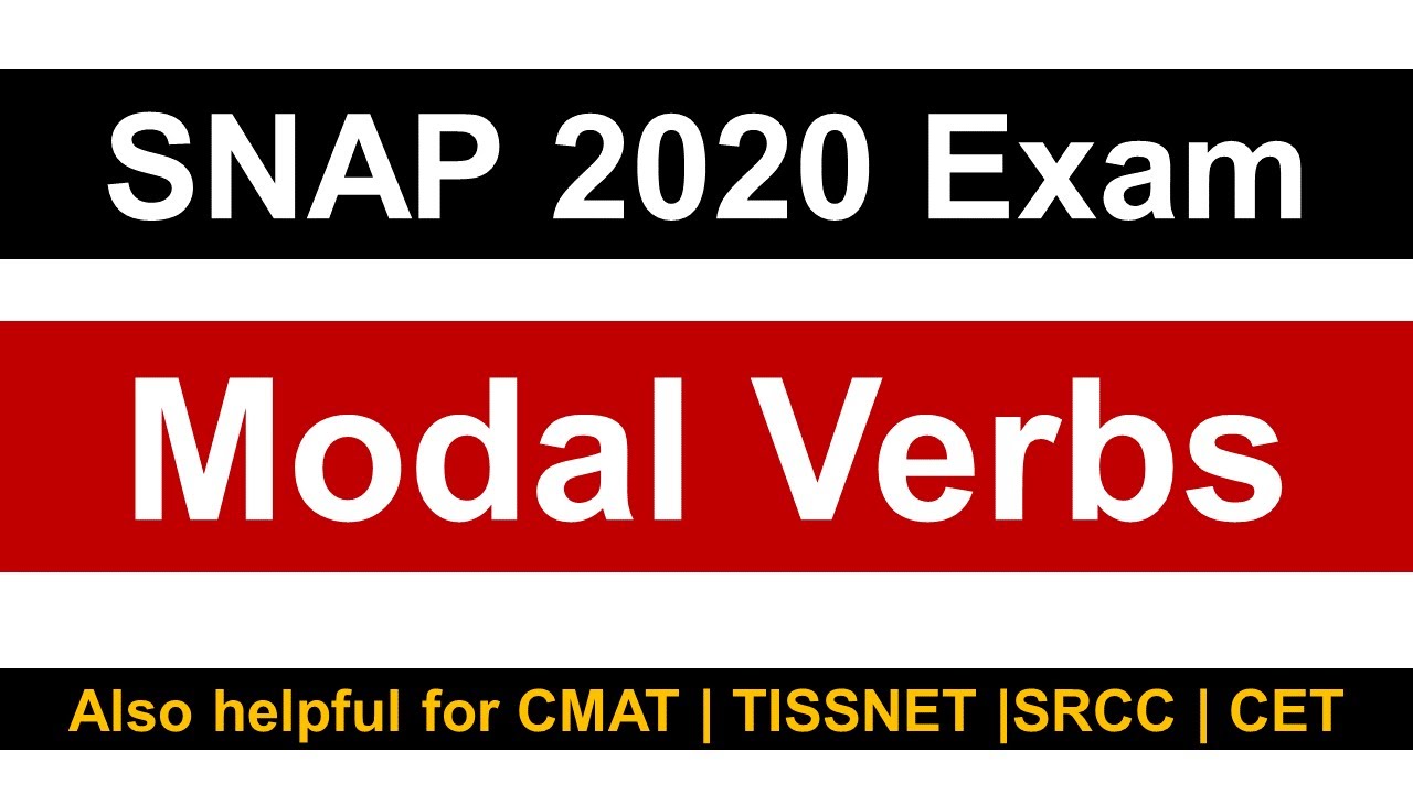 SNAP 2020 Exam: Modal Verbs ||  Quick Revision for SNAP | CET | CMAT |TISSNET