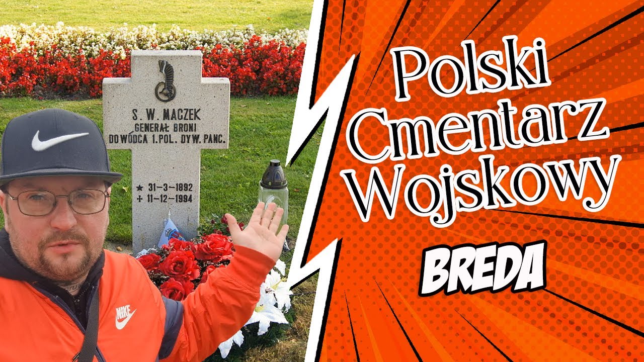 #vlog  - BREDA  -  GEN. MACZEK MEMORIAL - HISTORYCZNE I WAŻNE MIEJSCE DLA KAŻDEGO POLAKA