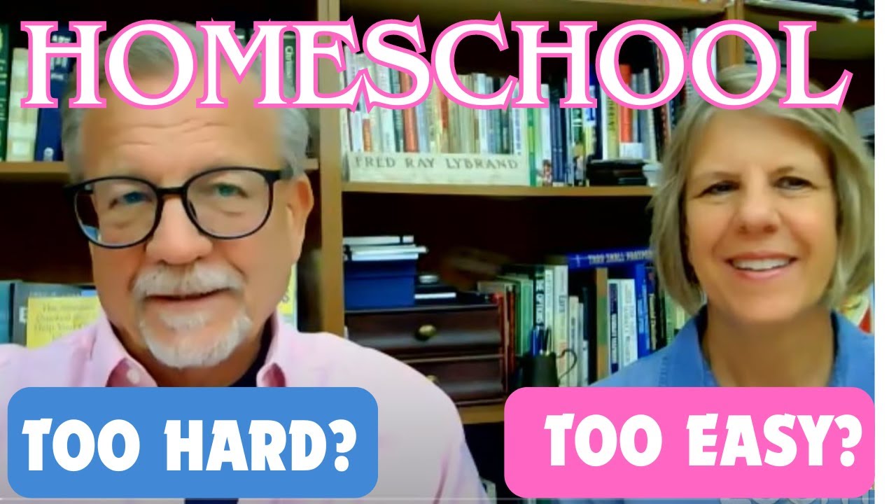 #55 Fred & Jody Podcast (Are You Making Homeschool TOO Hard or TOO Easy?)
