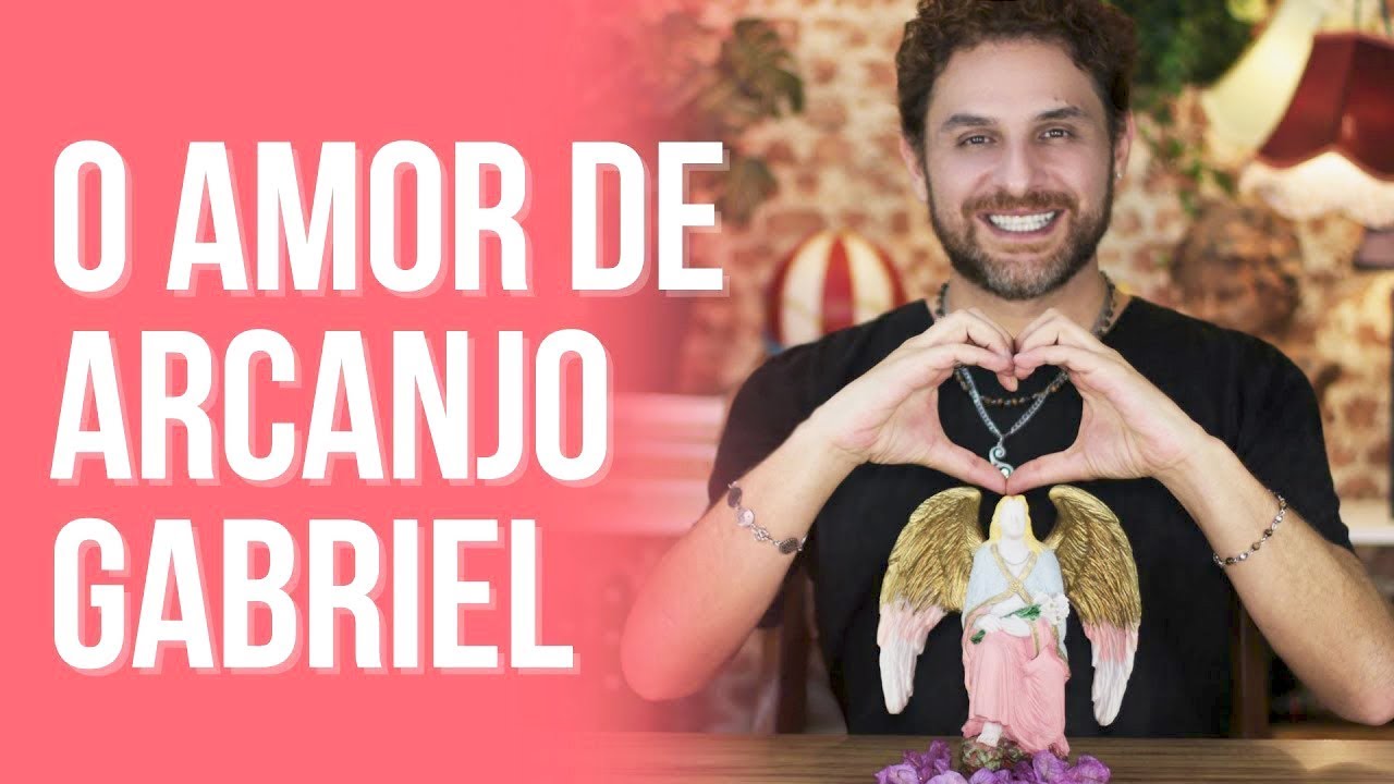 ARCANJO GABRIEL: O ANJO DO AMOR | DANIEL ATALLA