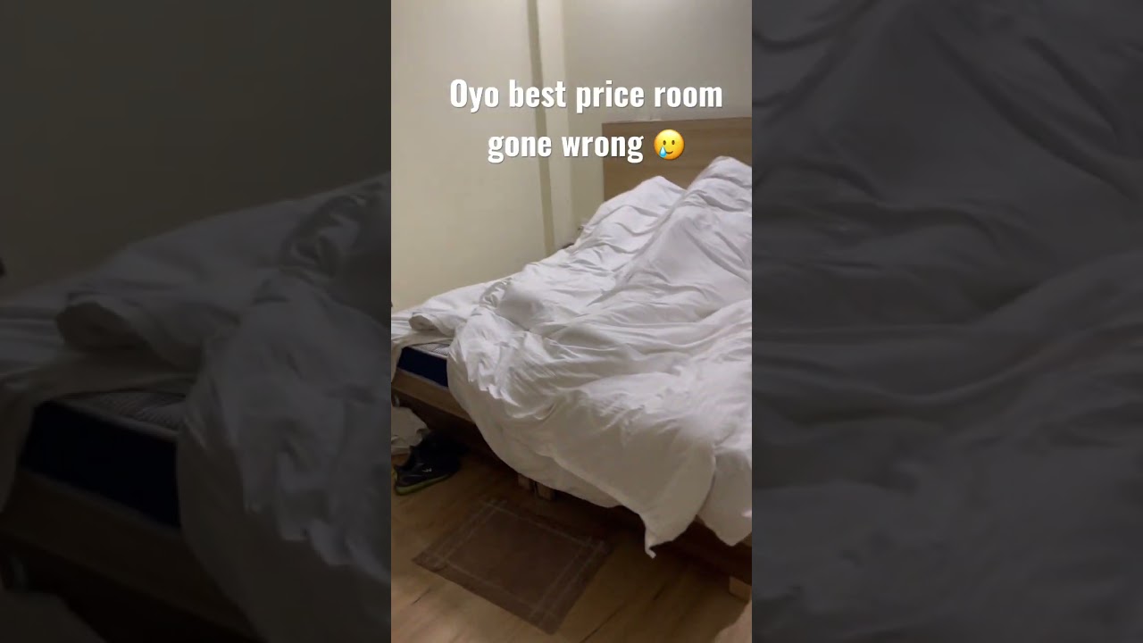 Oyo best price room gone wrong 😑 #oyorooms #couplefriendlyrooms