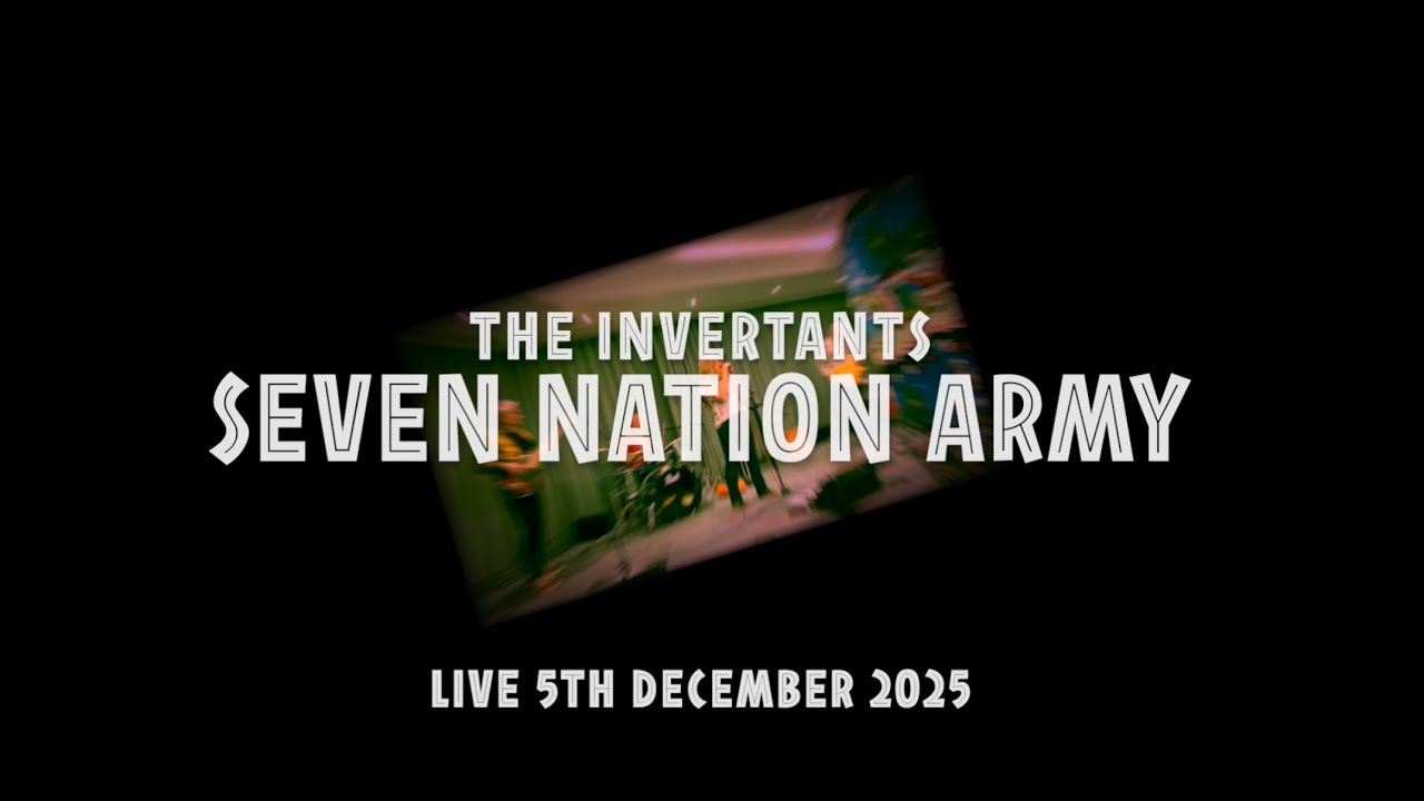 The Invertants - Seven Nation Army (The White Stripes) 