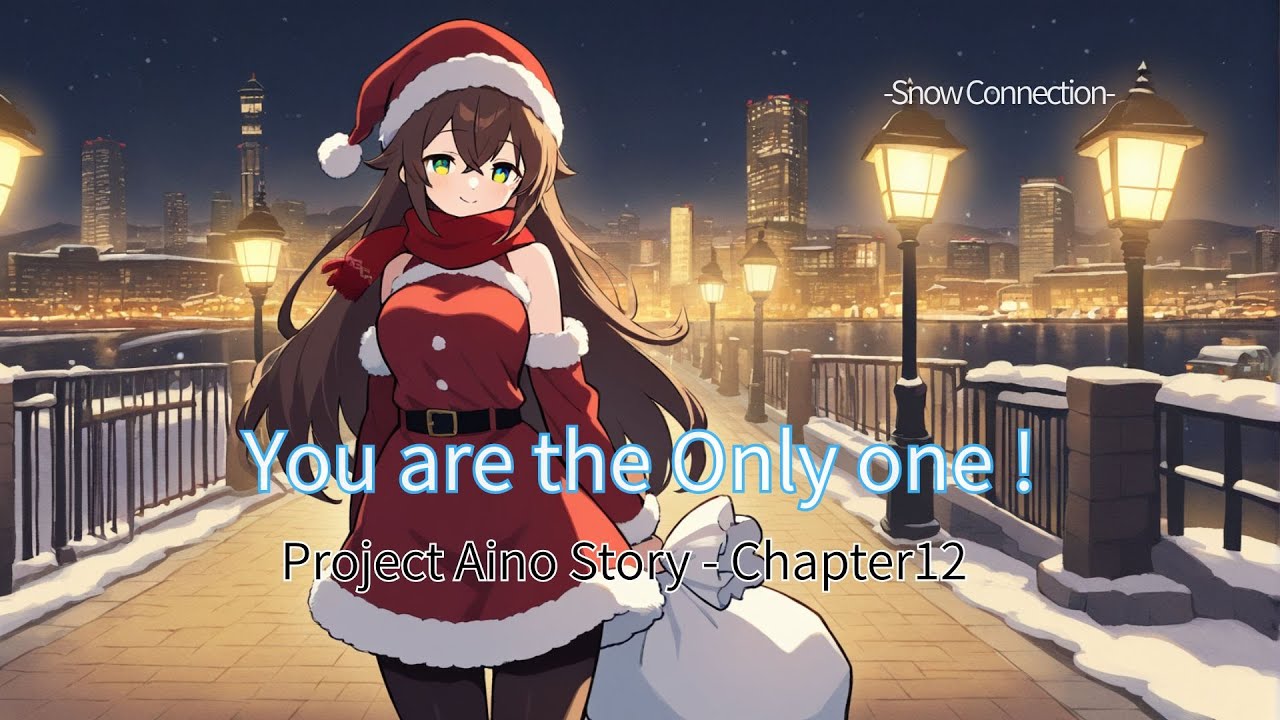 You are the Only one !  | Project 愛のStory Chapter 12