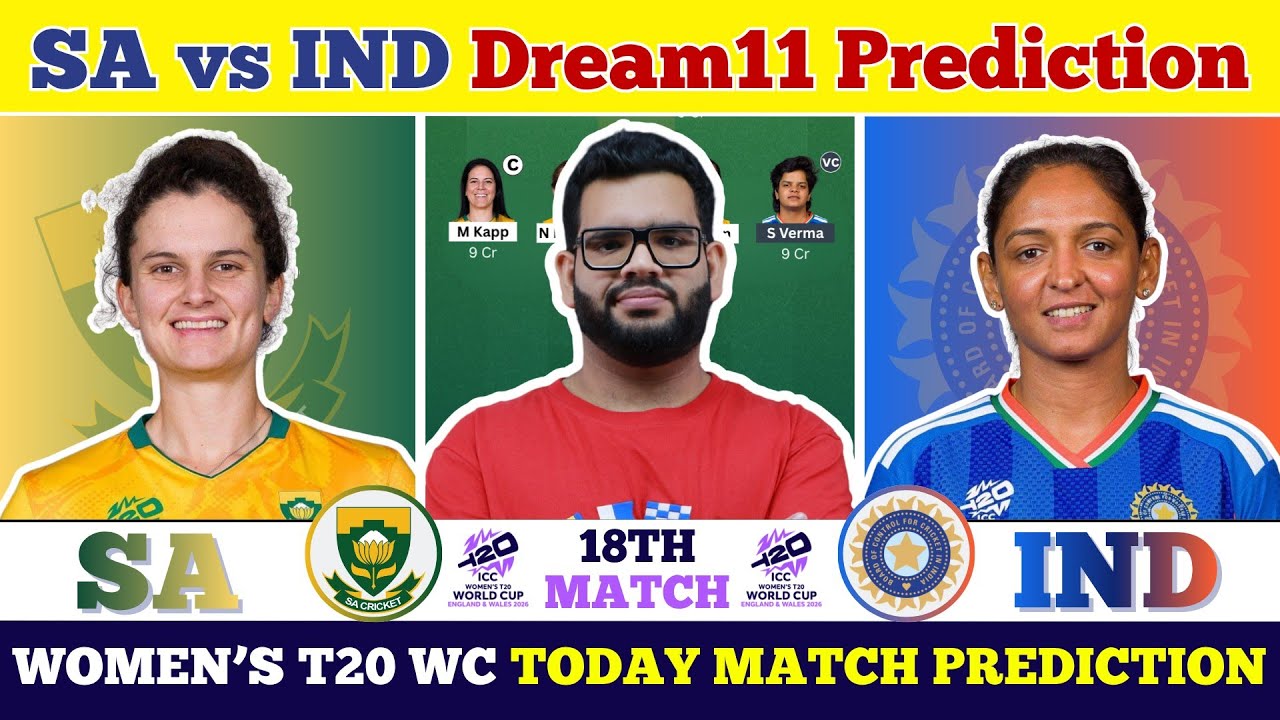 SA-W vs IND-W Dream11 Prediction|SA-W vs IND-W Today Match Prediction| Womens T20 World Cup 2026