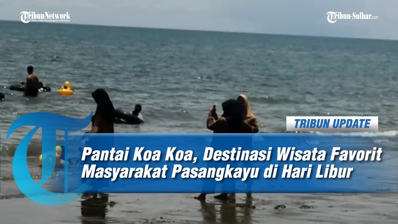 Pantai Koa Koa, Destinasi Wisata Favorit Masyarakat Pasangkayu di Hari Libur