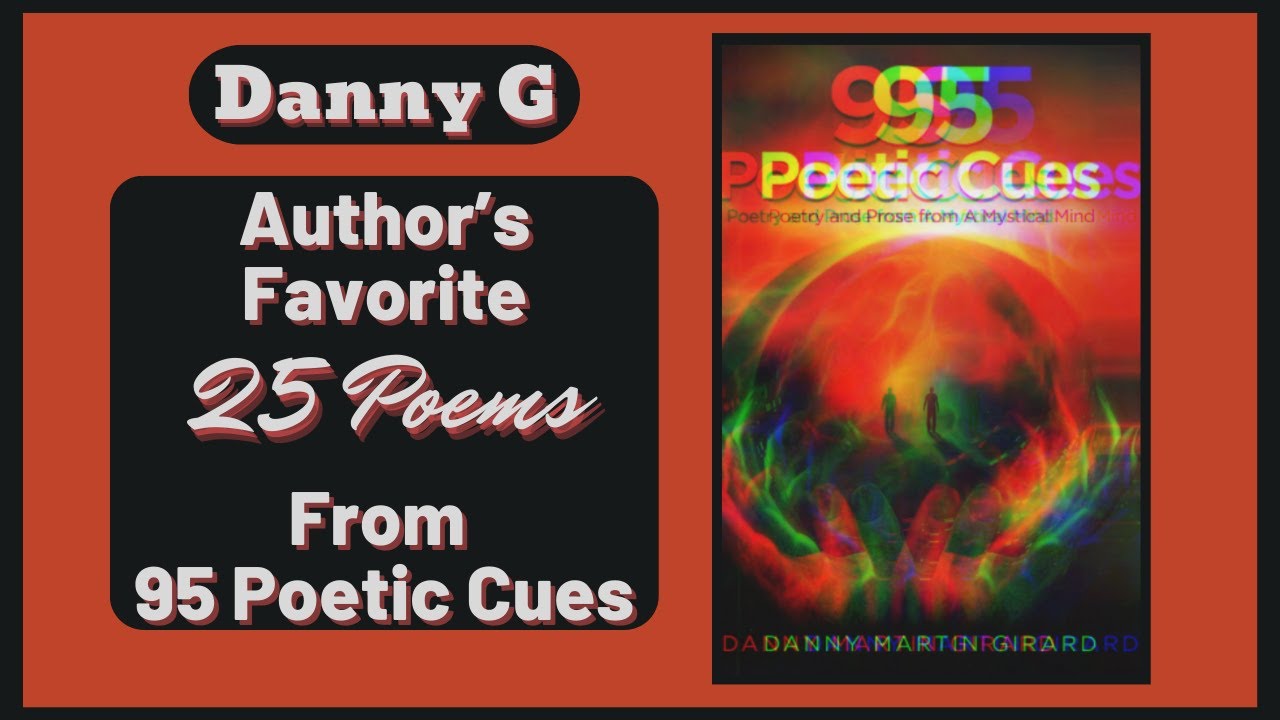 Author’s Favorite 25 Poems From 95 Poetic Cues
