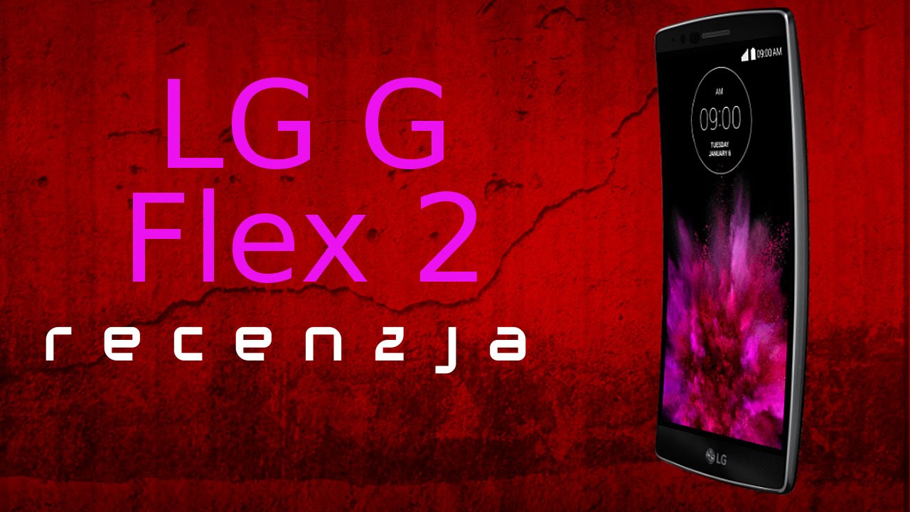Recenzja LG G Flex 2| TEST PL [Mobileo #123]