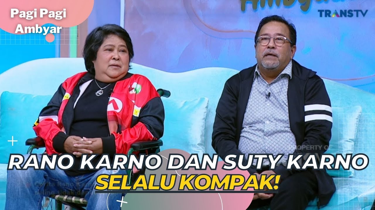 Kekompakan RANO KARNO dan SUTY KARNO Dari Dulu | PAGI PAGI AMBYAR (28/3/23) P1