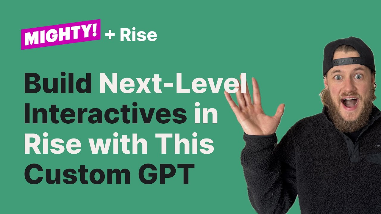 Build Next-Level Rise Interactives in Articulate Rise with This Custom GPT