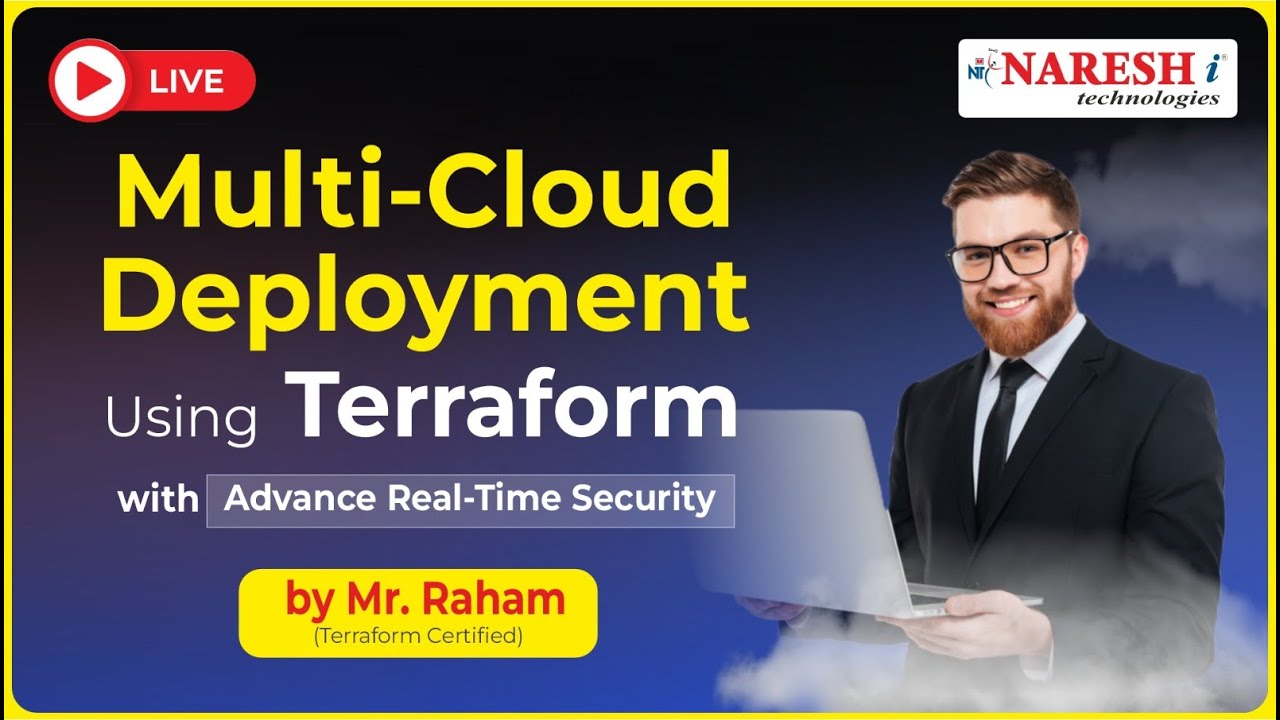 Multi Cloud Deployment using Terraform with Advance Real-Time Security | Naresh IT