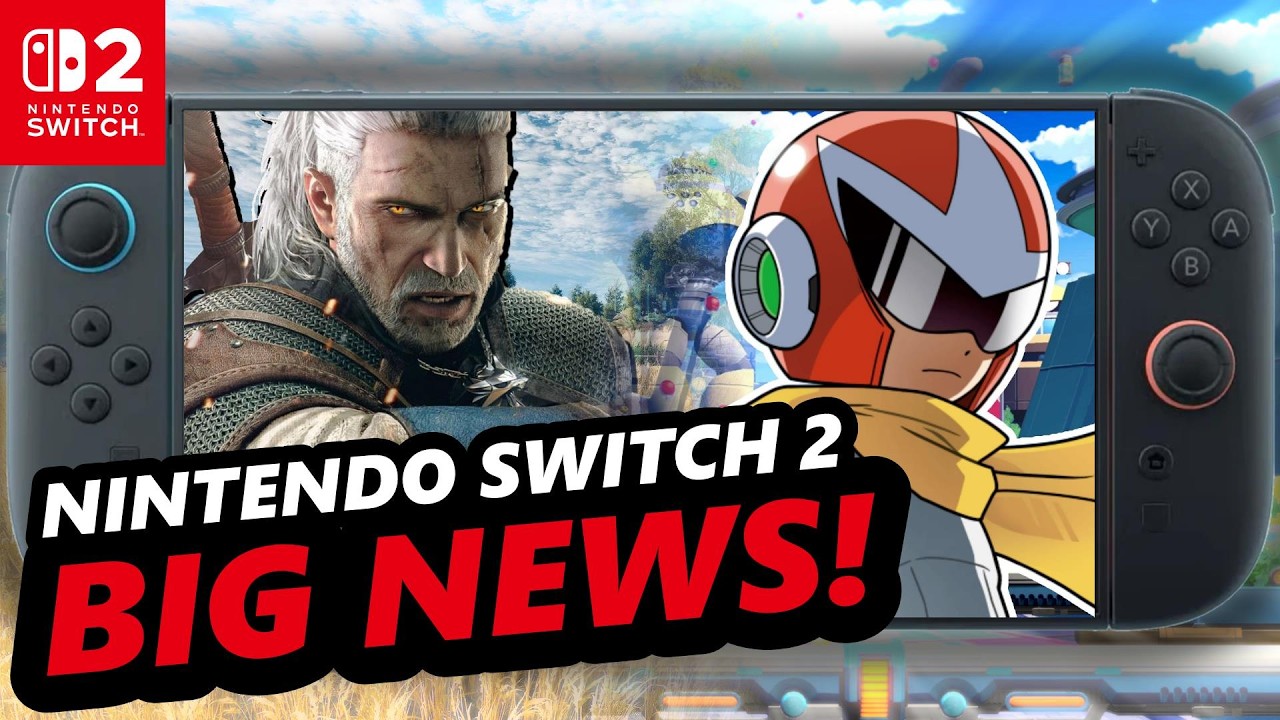 HUGE Nintendo Switch 2 news + AAA game updates!