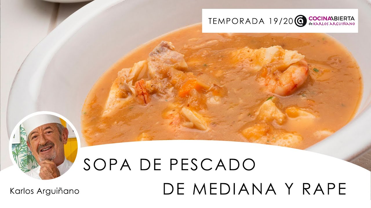 Sopa de PESCADO de mediana y rape ¡Ligera y saludable! 👩‍🍳 Cocina Abierta de Karlos Arguiñano