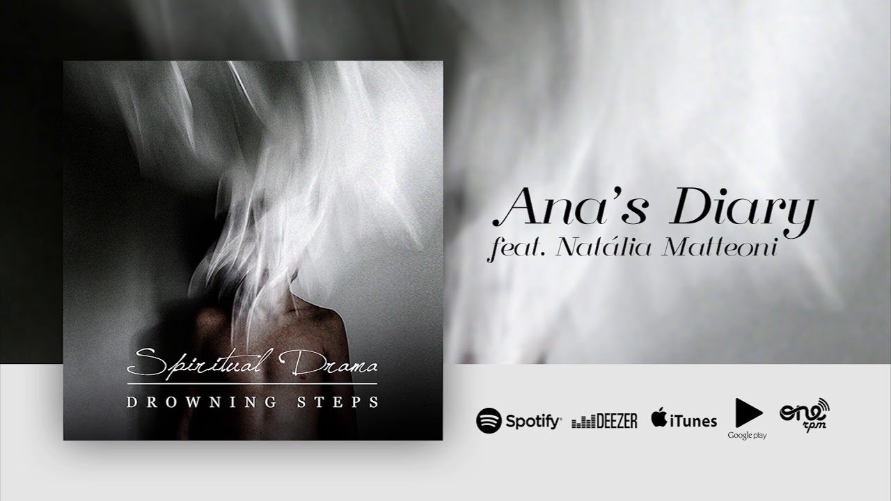 Drowning Steps - Ana's Diary feat. Nat&aacute;lia Matteoni (Official Audio)