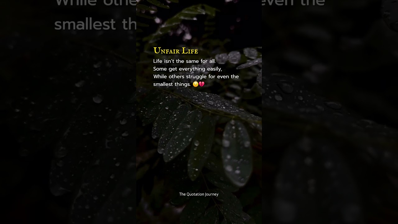Unfair Life 🎭💔 | The Harsh Reality