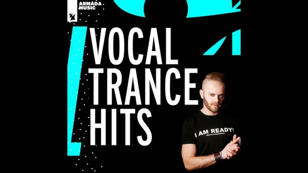 ARMADA MUSIC VOCAL TRANCE HITS 2022  Part1