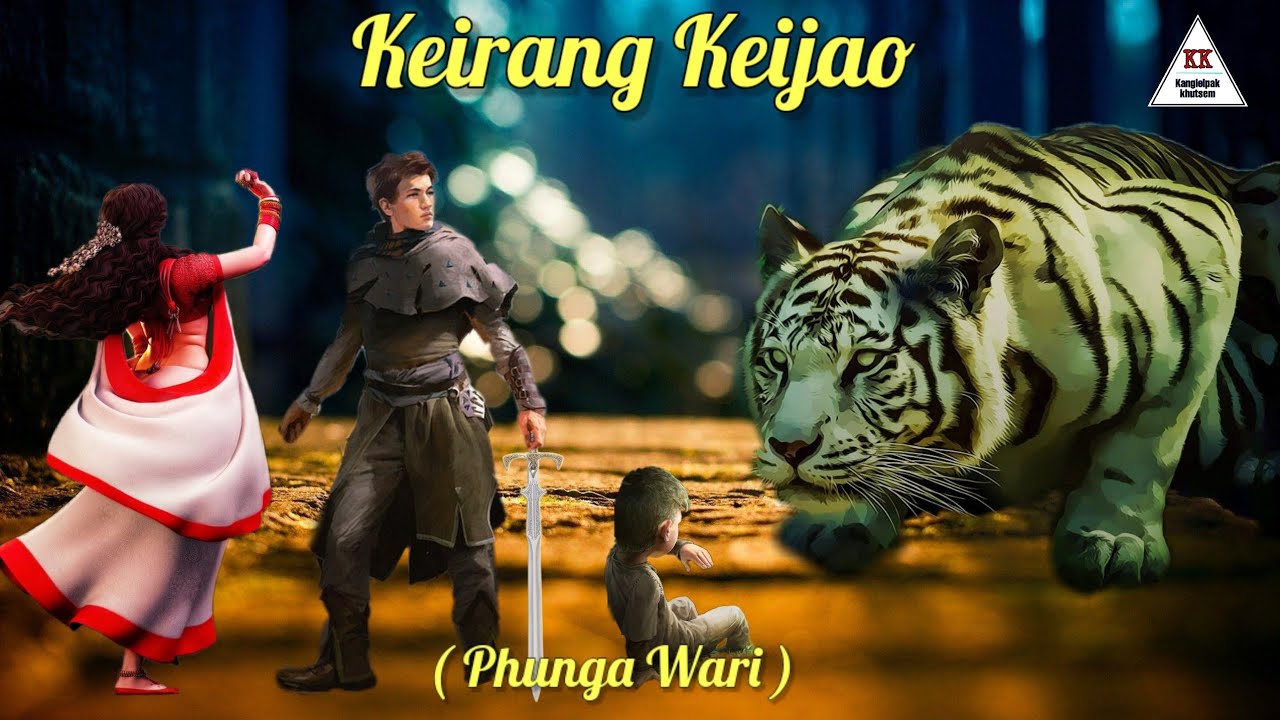 Phunga Wari || KEIRANG KEIJAO