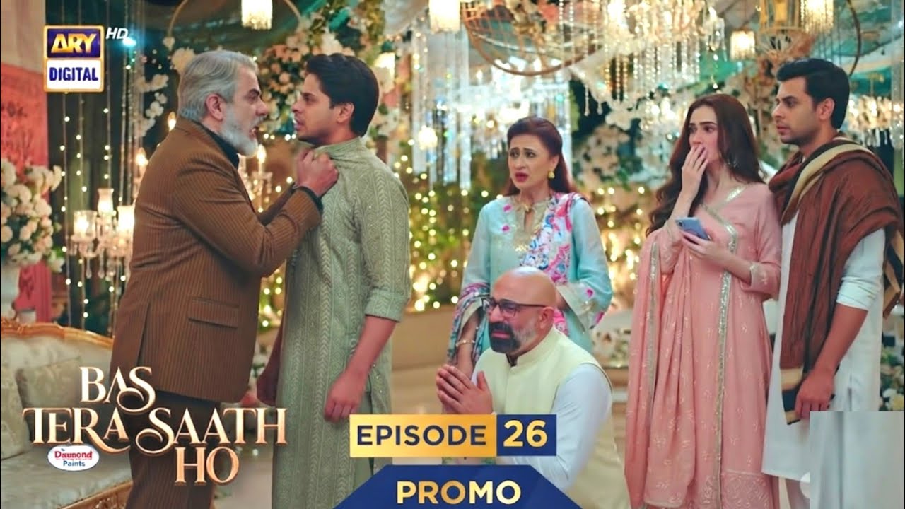 Bas Tera Saath Ho Episode 26 | Promo | Farhan Saeed | Sana Javed | Drama Review