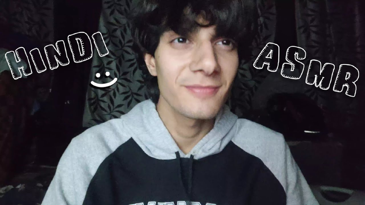 Hindi ASMR for 7 minutes and 35 seconds :)