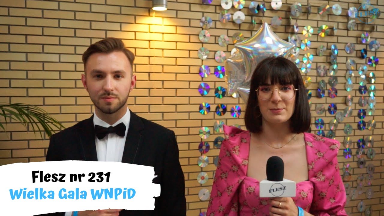 Flesz nr 231 Wielka Gala WNPiD