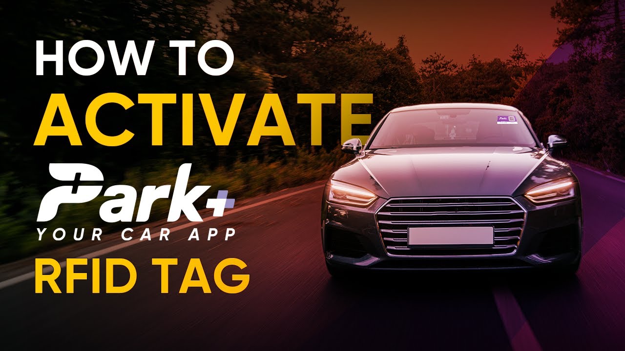 How to activate Park+ RFID Tag | DIY | Steps to Activate Park+ RFID Tag | Park+