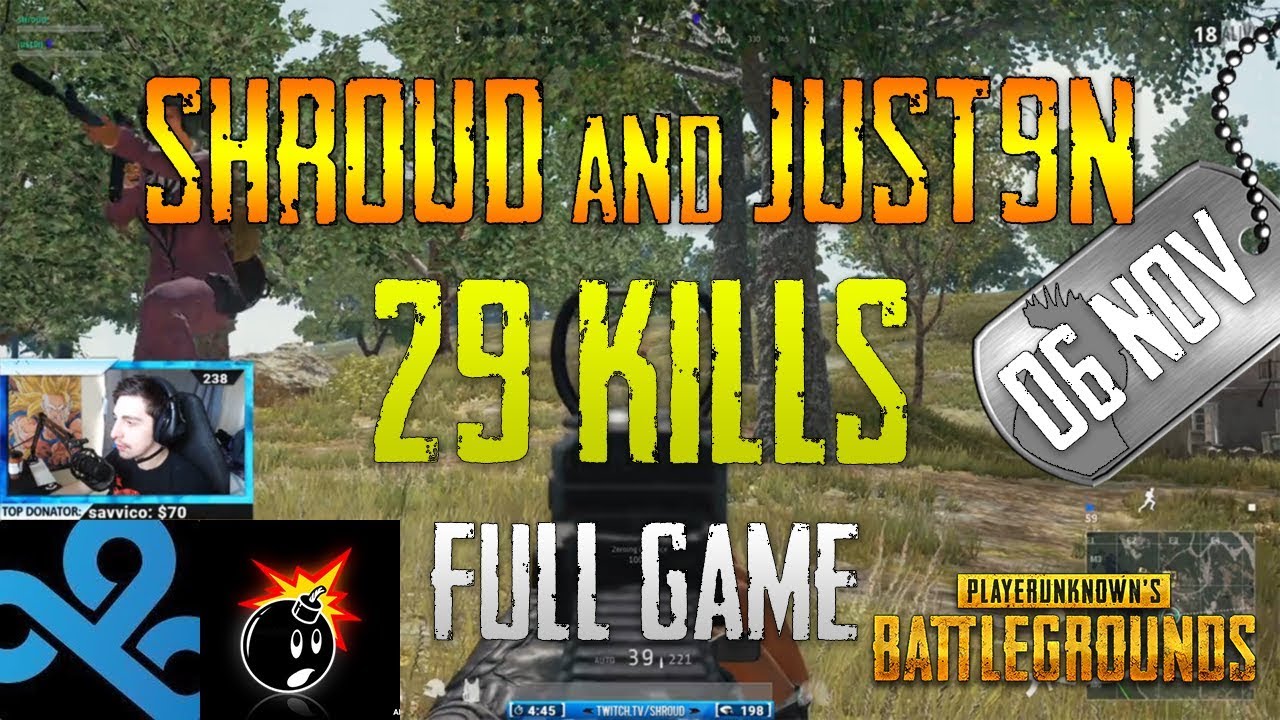 PUBG | Shroud and Just9n | 29 Kills