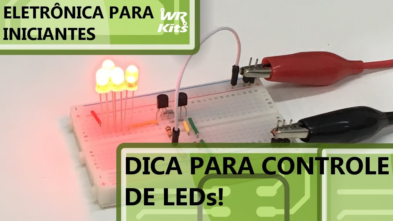 DICA INCRÍVEL PARA O CONTROLE DE LEDs! | Eletrônica para Iniciantes #150
