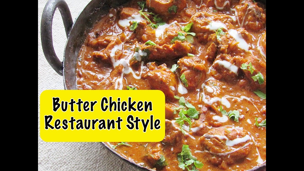 How To Make Restaurant Style  Butter Chicken (Murgh Makhani) At Home - Indian Recipes | Nisa Homey