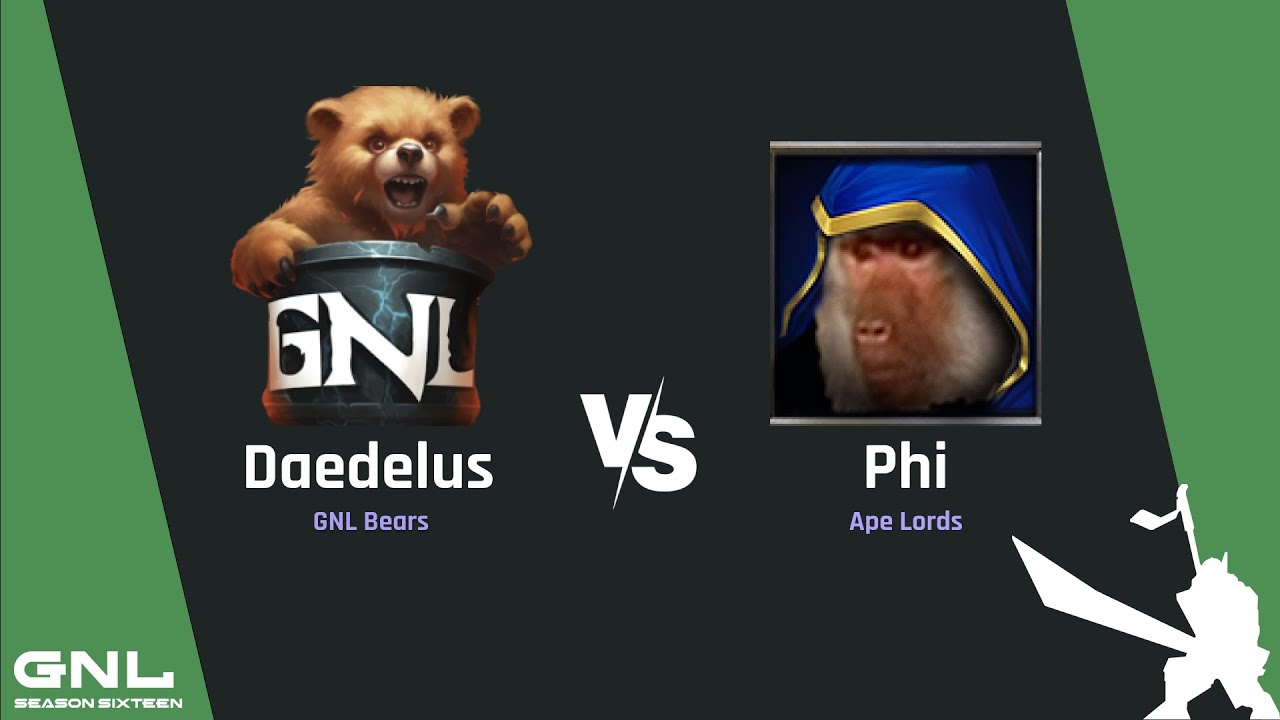 GNL Season 16 Week 2 series - Daedelus (GNLB) vs. Phi (AL) (BO3)