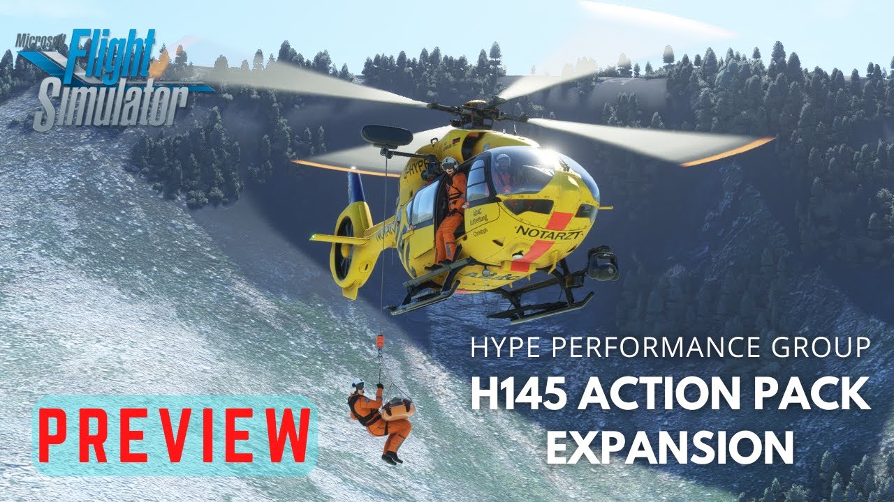 Hype Performance Group H145 Action Pack Expansion Preview | Microsoft Flight Simulator