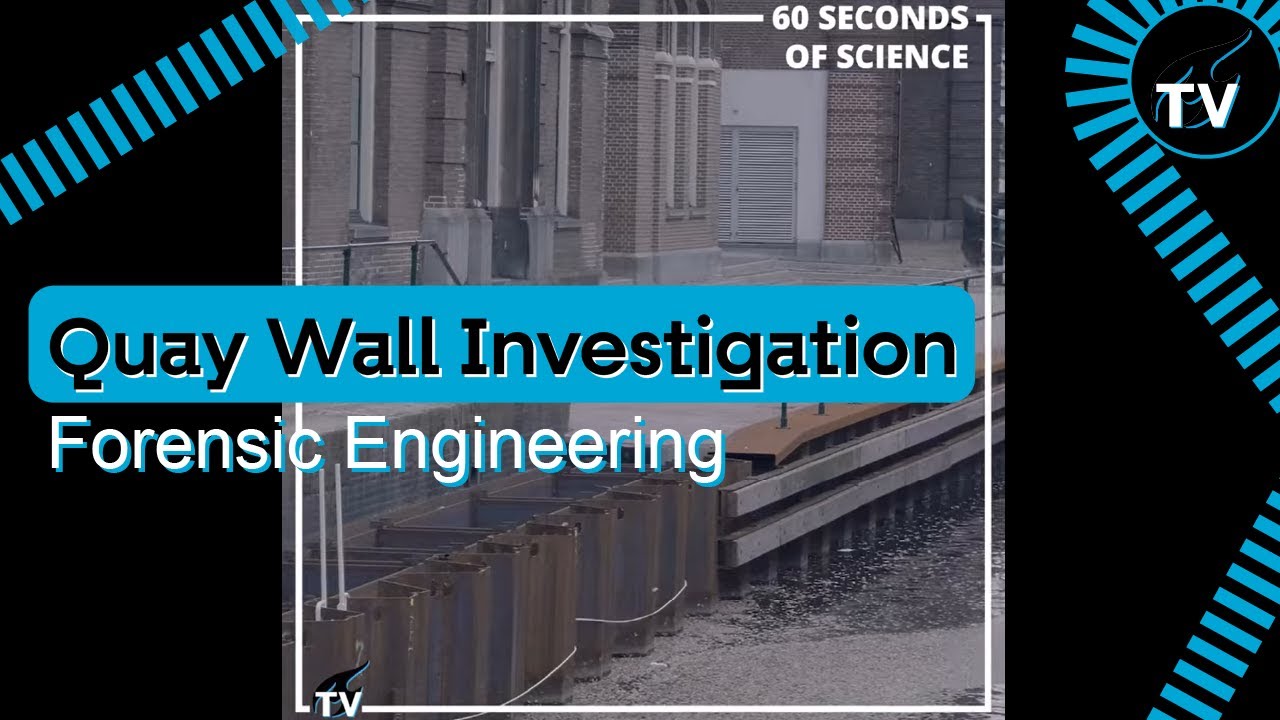 Quay Wall Investigation - Forensic Engineering