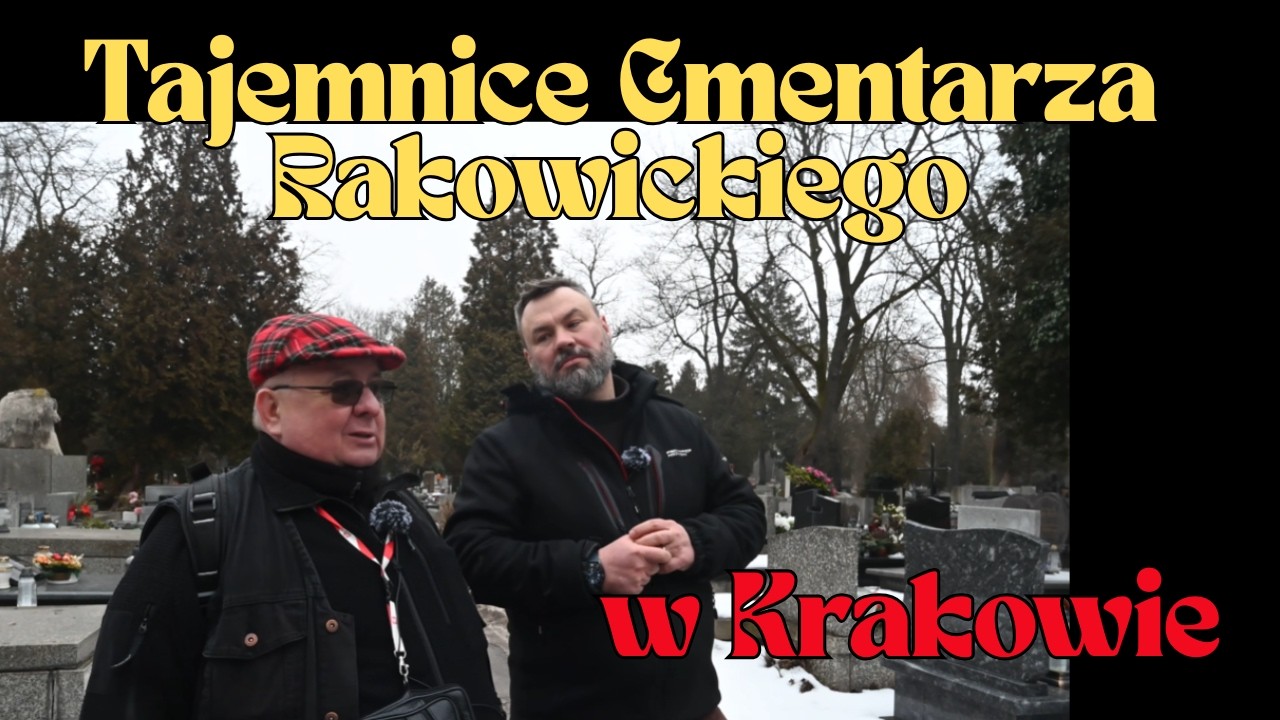 Tajemnice Cmentarza Rakowickiego w Krakowie.