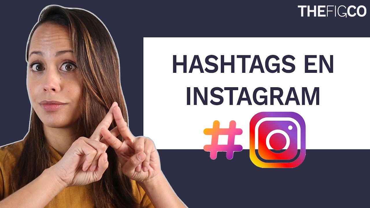 Instagram Hashtags - Cómo Usar Hashtags En Instagram