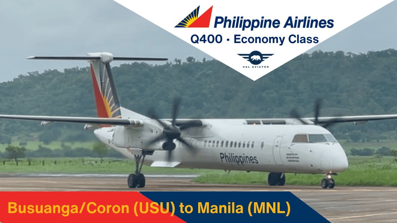 [Trip Report] Philippine Airlines Busuanga/Coron to Manila Q400 | Economy Class