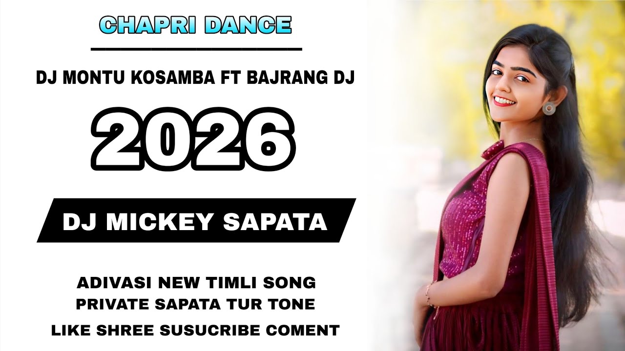 CHAPRI DANCE NEW TIMLI | SAPATA TUR TONE |   NEW TRENDING TIMLI SONG | DJ MICKEY SAPATA