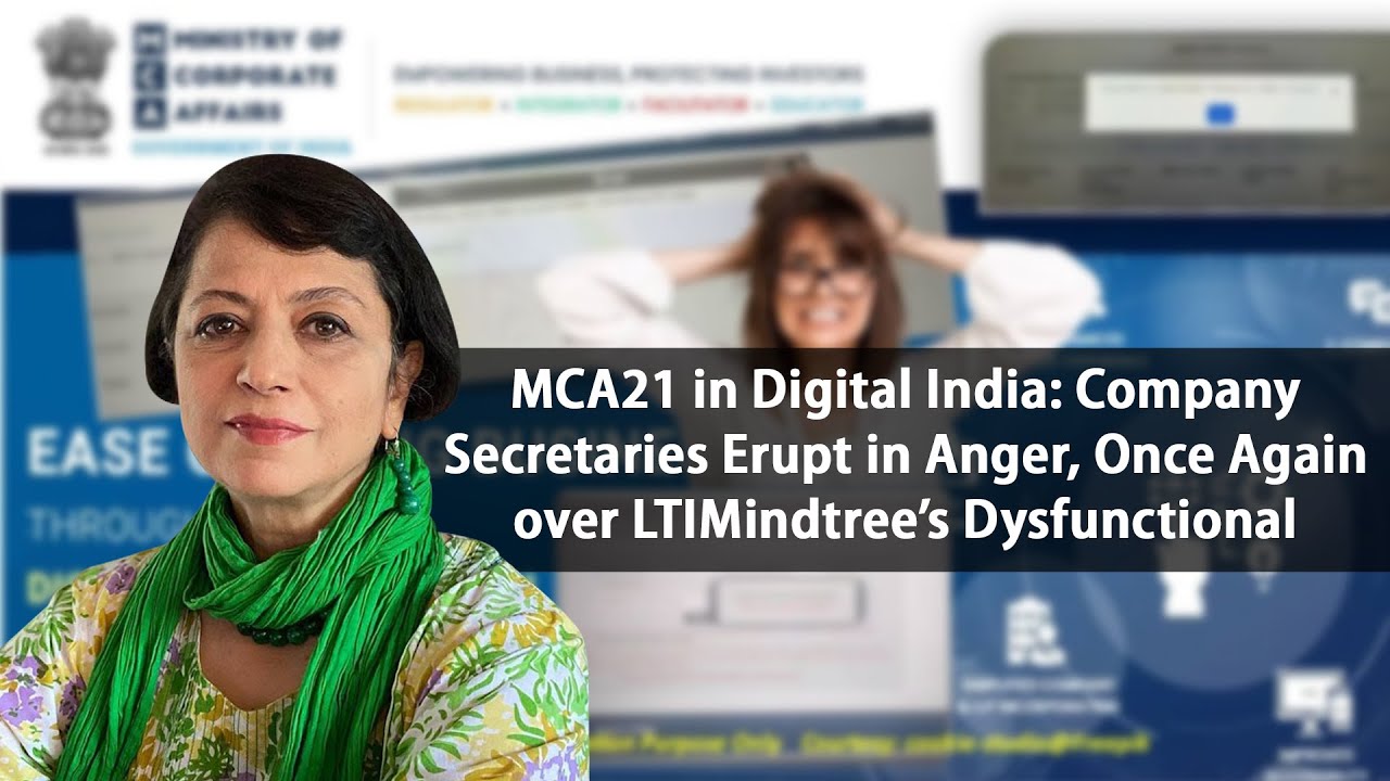 MCA21: Company Secretaries Erupt in Anger, Once Again over LTIMindtree’s Dysfunctional Version3
