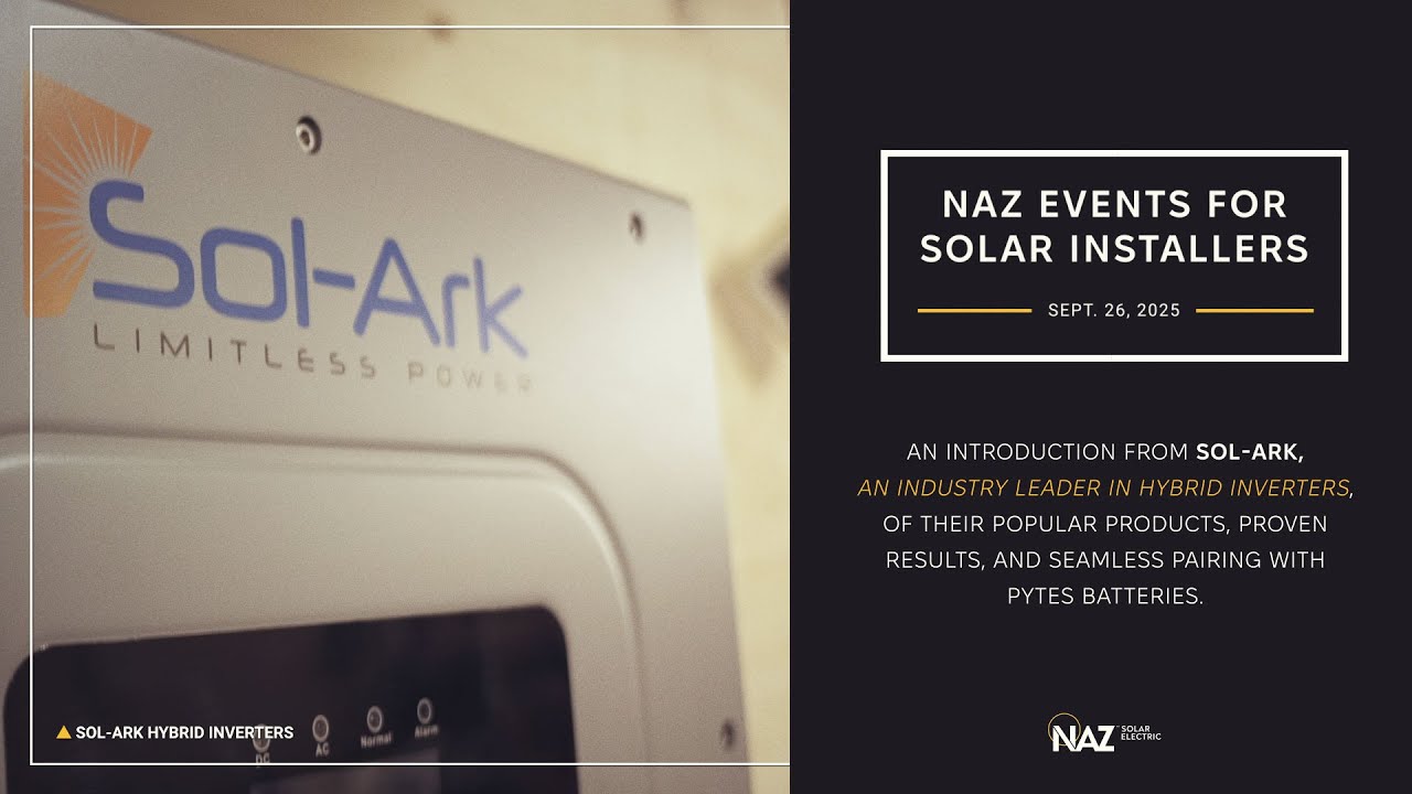 Sol-Ark — лидер в области гибридных инверторов | Презентация NAZ Solar Electric в прямом эфире