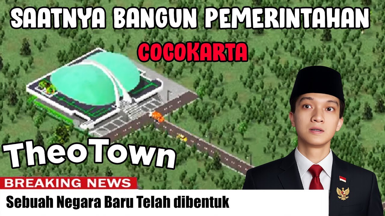 SAATNYA BANGUN PEMERINTAHAN COCOKARTA - THEOTOWN