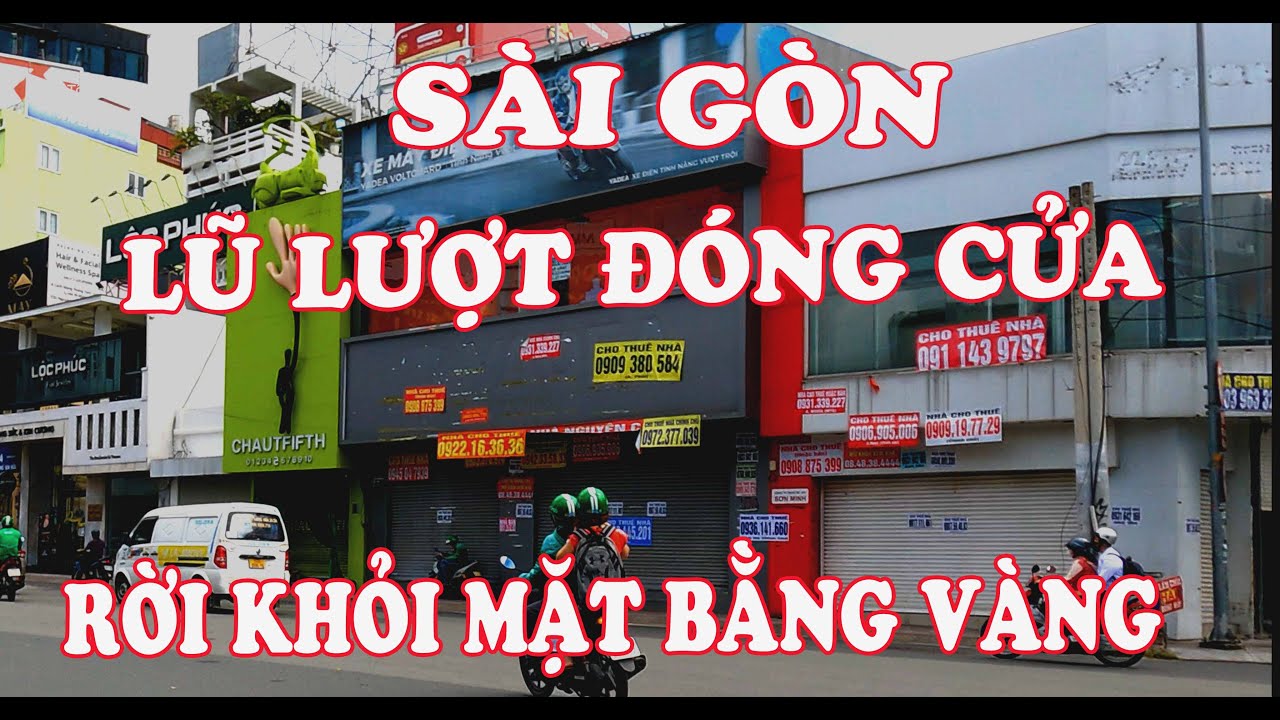 SÀI GÒN NGÀY NAY- KHÁCH THUÊ LŨ LƯỢT RỜI ĐI TRẢ MẶT BẰNG|TÔI YÊU SÀI GÒN,