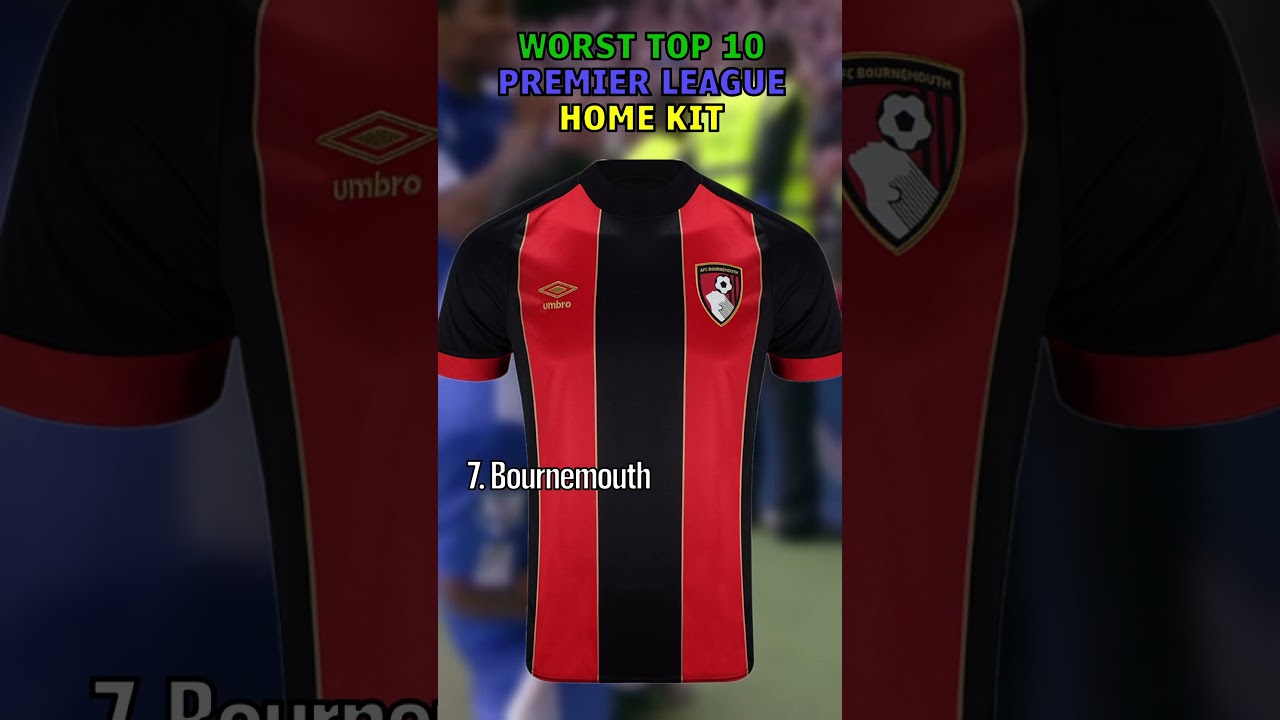 ❌ Top 10 Worst Premier League Kits of 2024/25! 👕