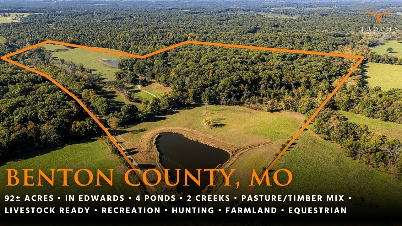 92± Acres in Benton County, Missouri Land Auction - TrophyPA.com