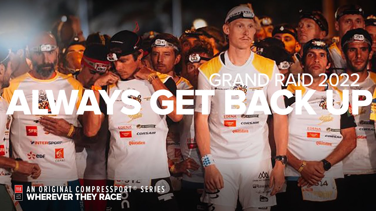 GRAND RAID 2022 Always Get Back Up E05 | Wherever They Race