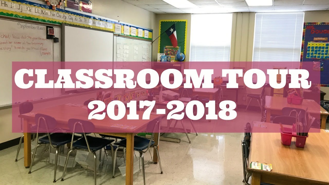 CLASSROOM TOUR | 2ND GRADE | 2017-2018 