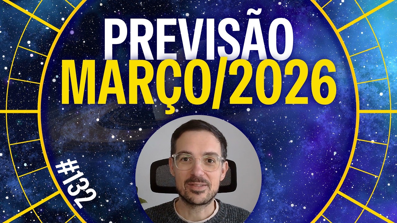 Previsões Março 2026: Eclipse Lunar, Novo Ano Astrológico