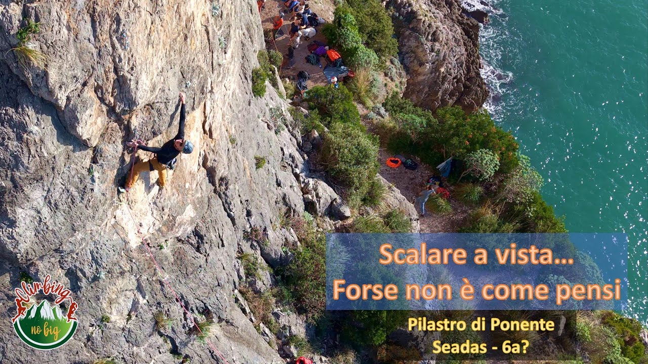 Scalare a vista, non è come pensi! Arrampicata al Pilastro di Ponente