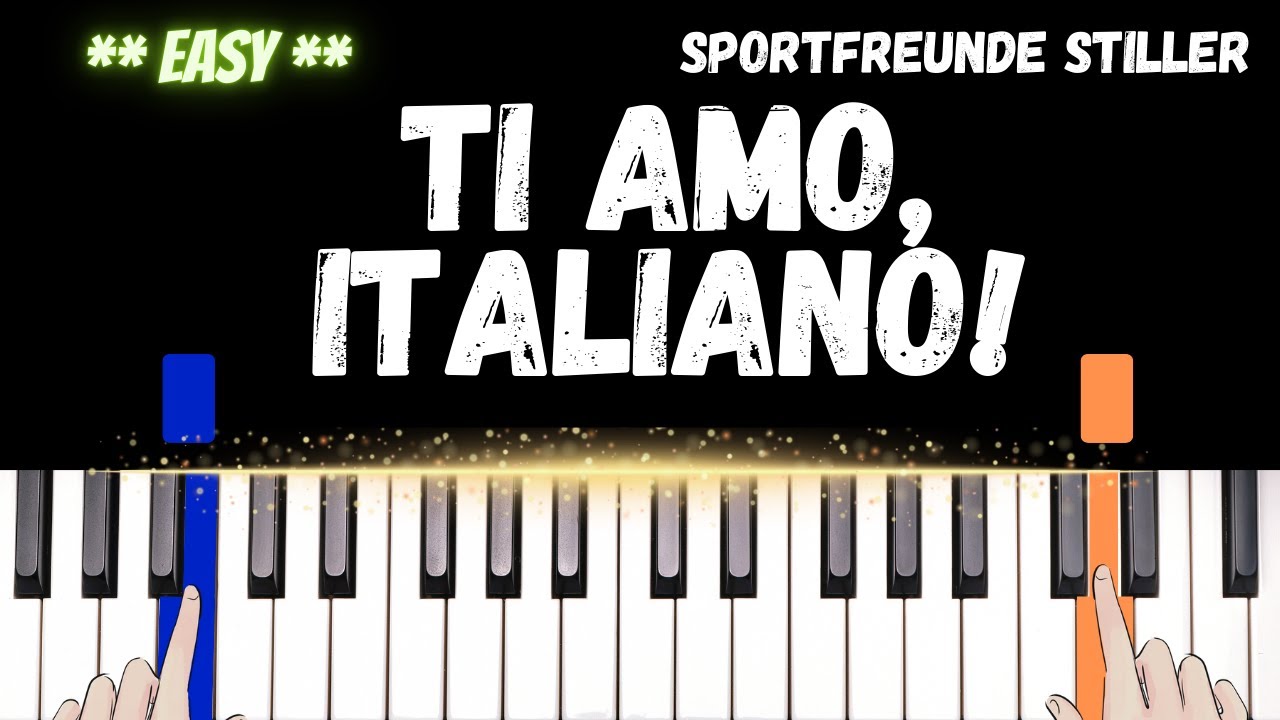 Ti amo Italiano - EASY Piano Tutorial - Beginner