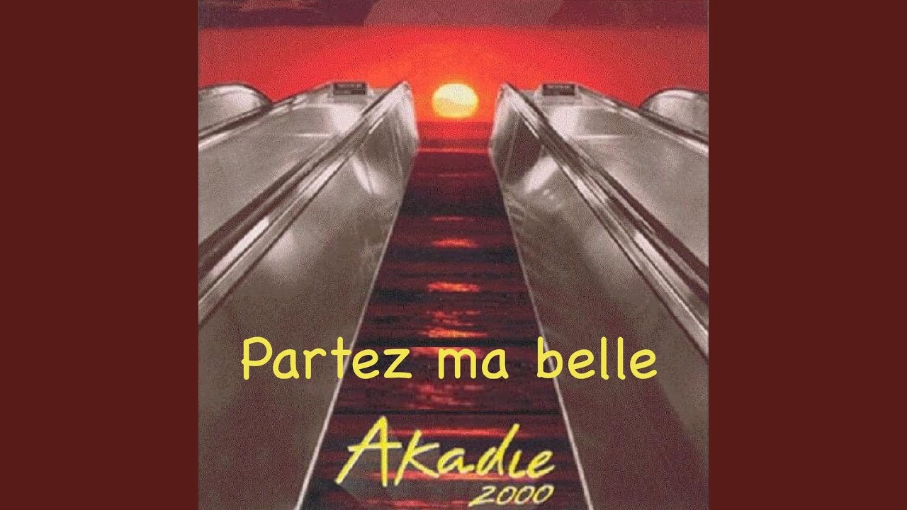 Partez ma belle