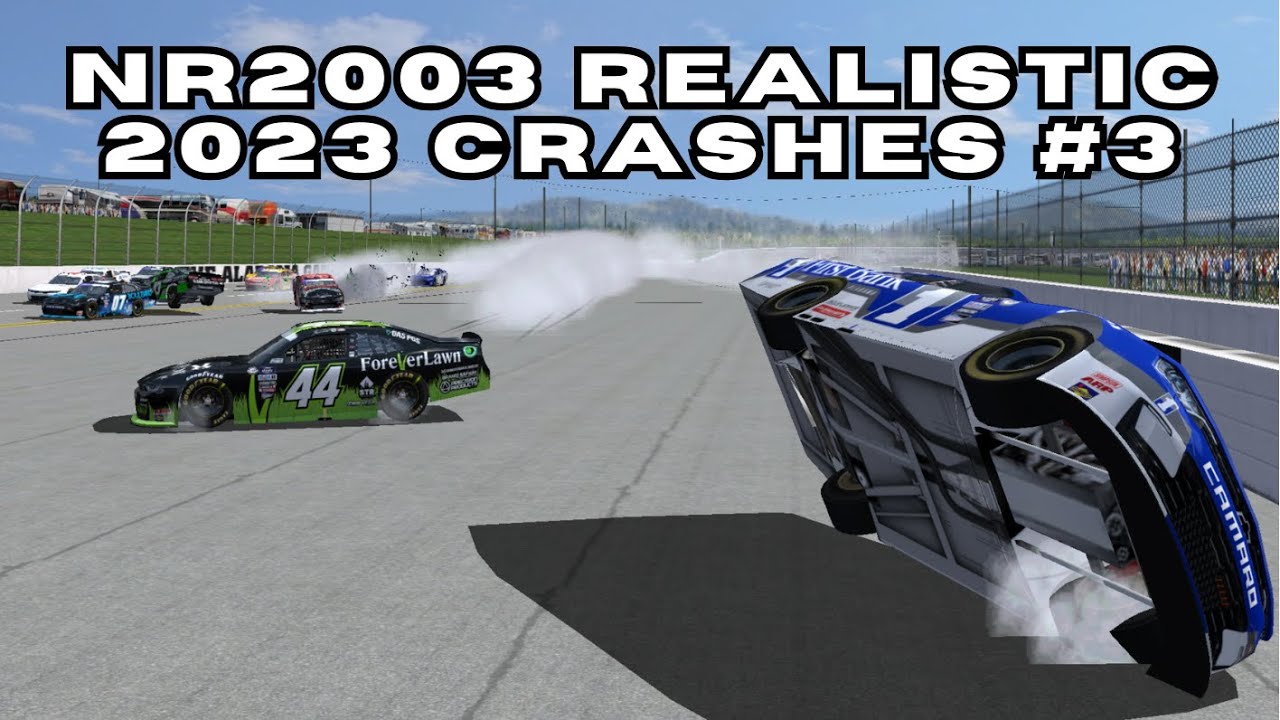 NR2003 Realistic 2023 NASCAR Season Crashes #3