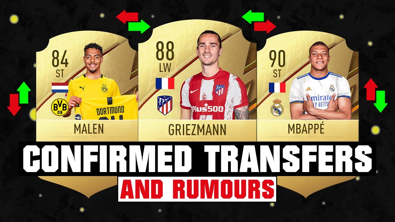 FIFA 22 | NEW CONFIRMED TRANSFERS & RUMOURS! 🤪🔥 ft. Griezmann, Malen, Mbappe... etc