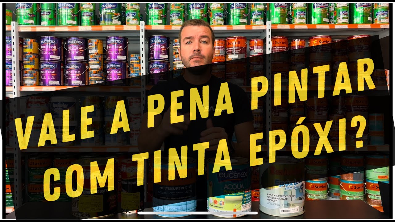VALE A PENA PINTAR COM TINTA EPÓXI? QUANTO TEMPO DURA O EPÓXI E QUAL O MELHOR E MAIS RESISTÊNTE?
